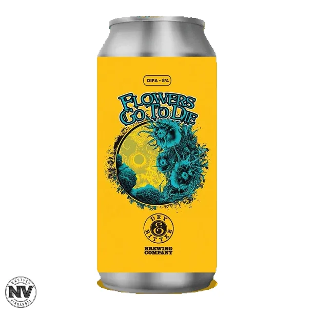 DRY &amp; BITTER FLOWER GO TO DIE DOUBLE IPA