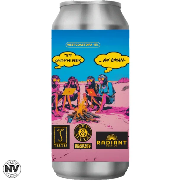 DRY &amp; BITTER THE COULD HAVE BEEN AN EMAIL, WEST COAST DIPA